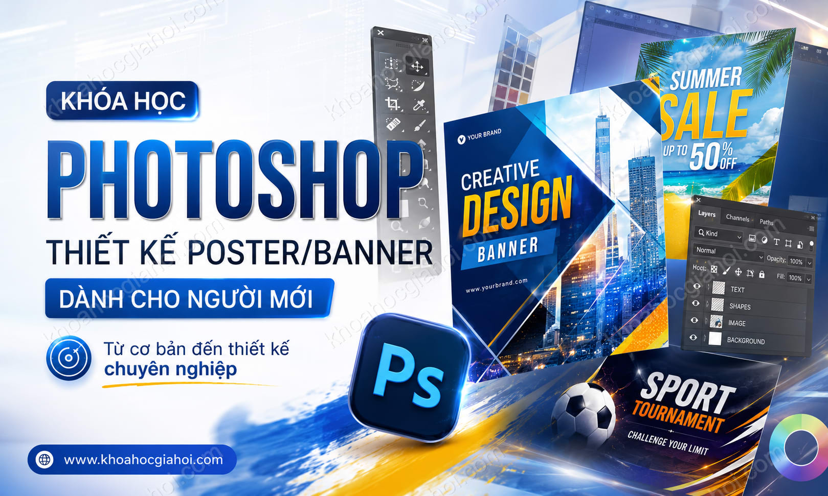 Khóa Học Photoshop - Thiết Kế Poster/banner (Dành Cho Người Mới)