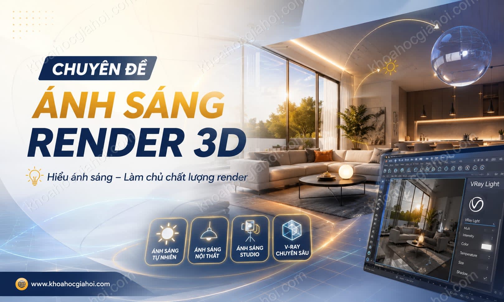 Khóa Học Chuyên Đề Ánh Sáng Render 3d Khóa Học Chuyên Đề Ánh Sáng Render 3d