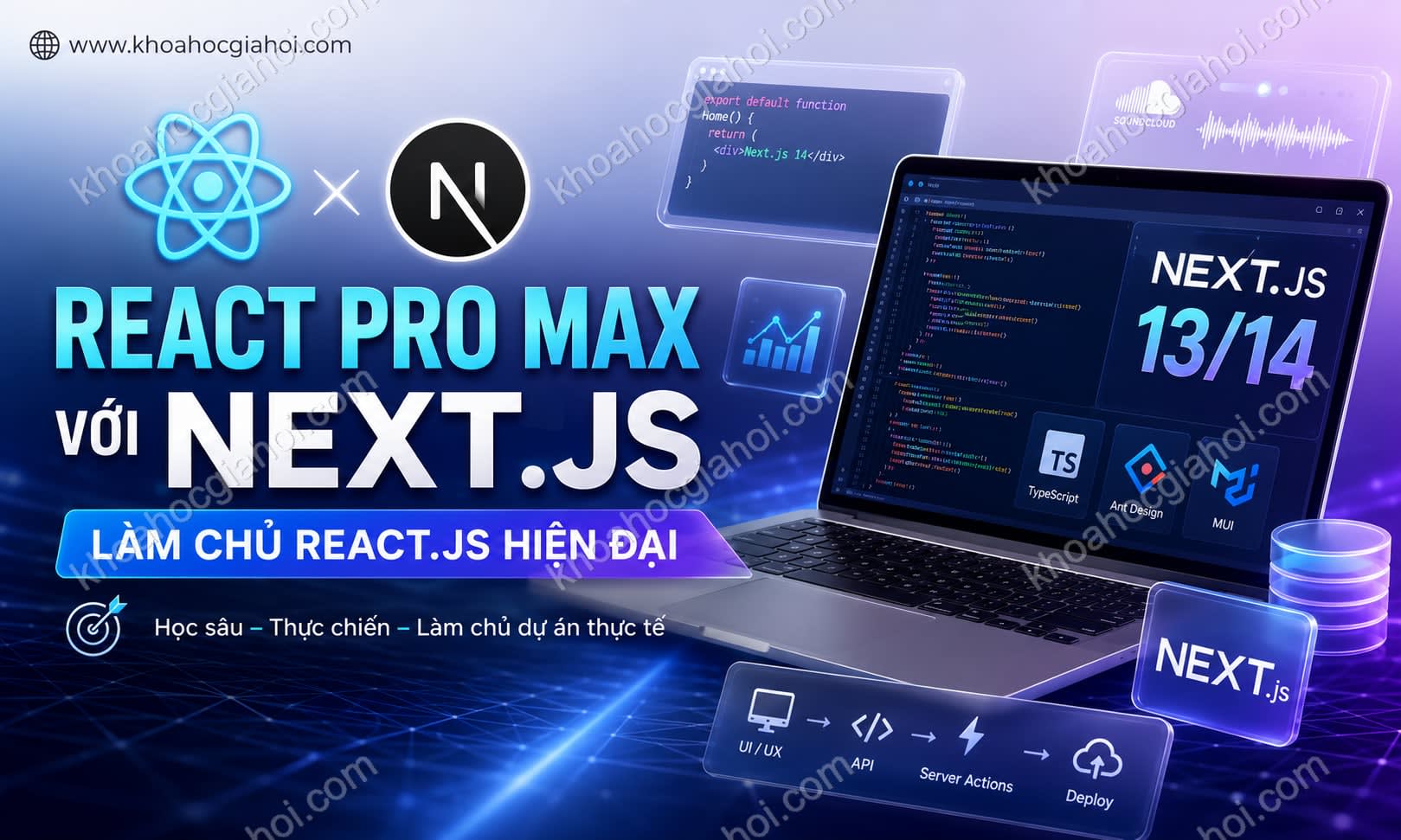 Khóa Học React Pro Max Với Next.js - Làm Chủ Toàn Diện React.js Hiện Đại Cùng Hỏi Dân IT Khóa Học React Pro Max Với Next.js - Làm Chủ Toàn Diện React.js Hiện Đại Cùng Hỏi Dân IT
