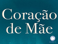 Coração de Mãe - Record