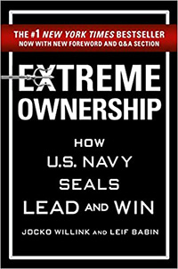 Extreme Ownership: How U.S. Navy SEALs Lead and Win