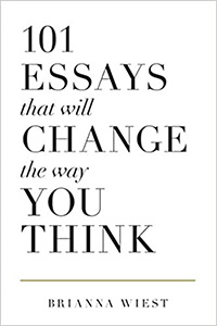 101 Essays That Will Change The Way You Think