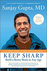 Keep Sharp: Build a Better Brain at Any Age