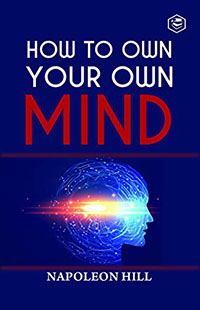 How to Own Your Own Mind