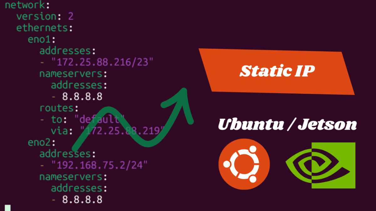 Setting up a Static IP for Ubuntu servers and  Nvidia Jetson Machines