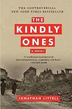 The Kindly Ones: A Novel book cover