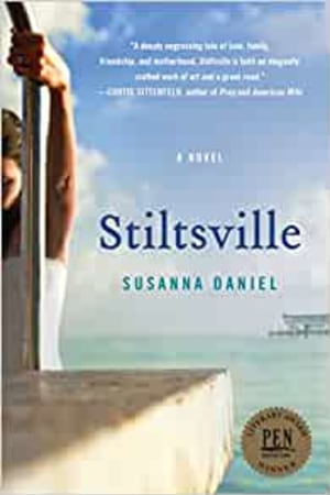 Stiltsville: A Novel book cover