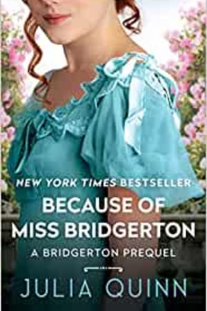 Because of Miss Bridgerton book cover