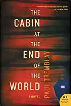 The Cabin at the End of the World: A Novel - book cover