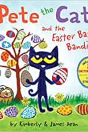 Pete the Cat and the Easter Basket Bandit: Includes Poster, Stickers, and Easter Cards!: An Easter And Springtime Book For Kids book cover