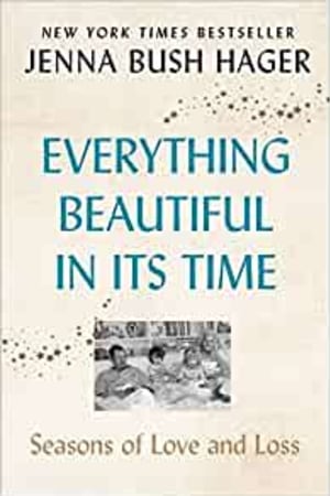 Everything Beautiful in Its Time: Seasons of Love and Loss book cover