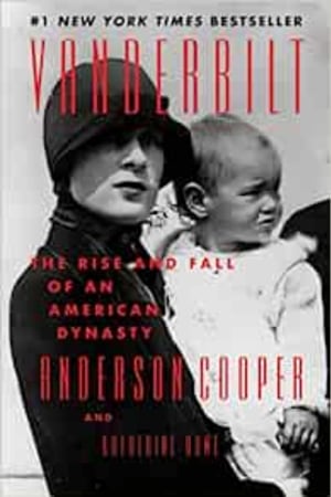 Vanderbilt: The Rise and Fall of an American Dynasty - book cover