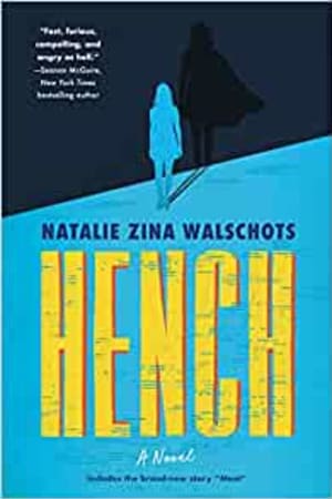 Hench: A Novel book cover