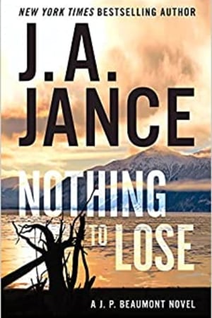 Nothing to Lose: A J.P. Beaumont Novel (J. P. Beaumont, 25) book cover