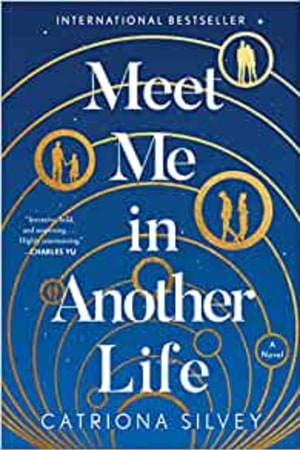 Meet Me in Another Life: A Novel - book cover