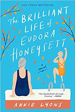 The Brilliant Life of Eudora Honeysett: A Novel - book cover