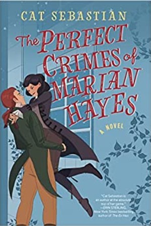 The Perfect Crimes of Marian Hayes: A Novel (London Highwaymen, 2) - book cover