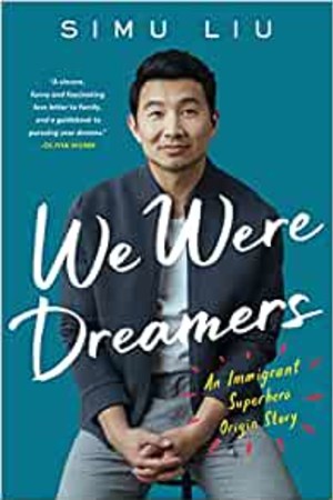 We Were Dreamers: An Immigrant Superhero Origin Story - book cover