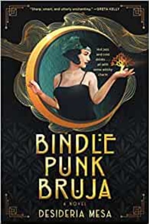 Bindle Punk Bruja: A Novel book cover