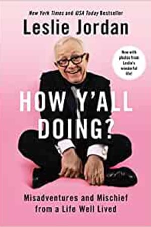 How Y'all Doing?: Misadventures and Mischief from a Life Well Lived - book cover