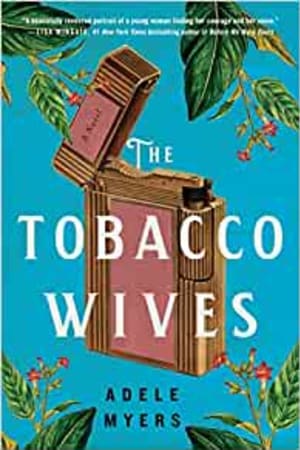 The Tobacco Wives: A Novel - book cover