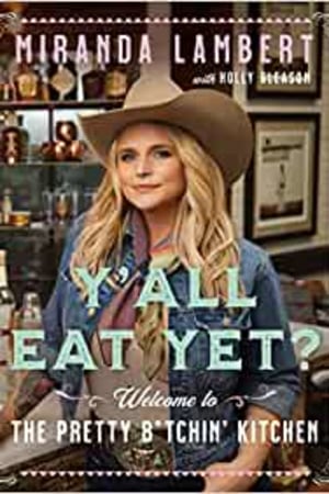 Y'all Eat Yet?: Welcome to the Pretty B*tchin' Kitchen - book cover