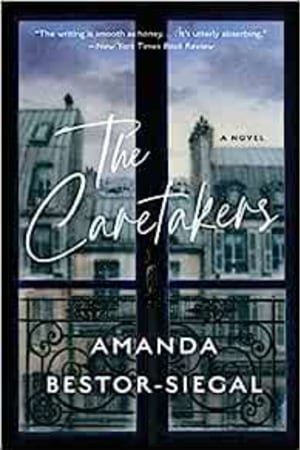 The Caretakers: A Novel - book cover