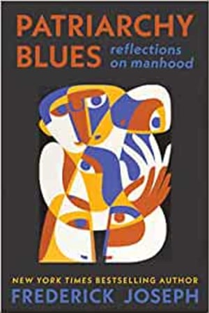 Patriarchy Blues: Reflections on Manhood - book cover