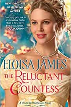 The Reluctant Countess: A Would-Be Wallflowers Novel book cover