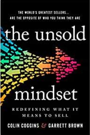 The Unsold Mindset: Redefining What It Means to Sell book cover