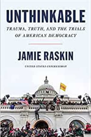 Unthinkable: Trauma, Truth, and the Trials of American Democracy book cover