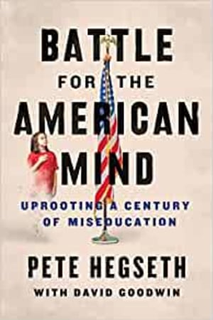 Battle for the American Mind: Uprooting a Century of Miseducation - book cover