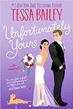 Unfortunately Yours: A Novel (Vine Mess, 2) - book cover