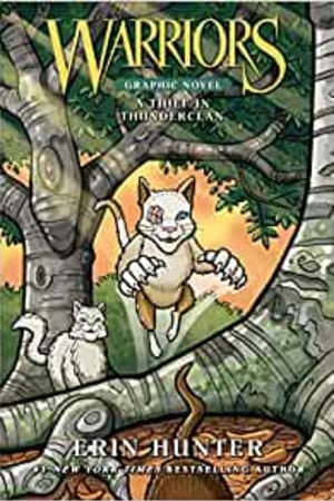 Warriors: A Thief in ThunderClan (Warriors Graphic Novel, 4) - book cover