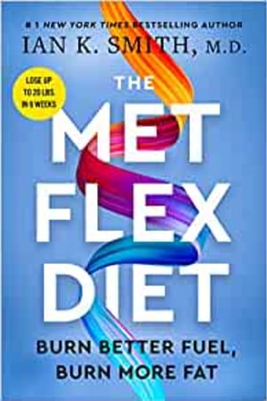 The Met Flex Diet: Burn Better Fuel, Burn More Fat book cover