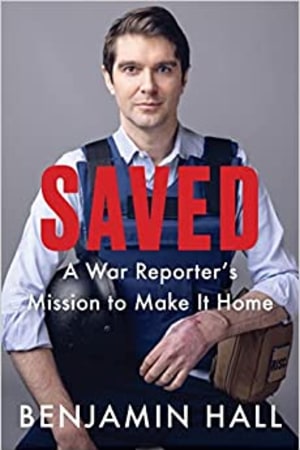 Saved: A War Reporter's Mission to Make It Home book cover