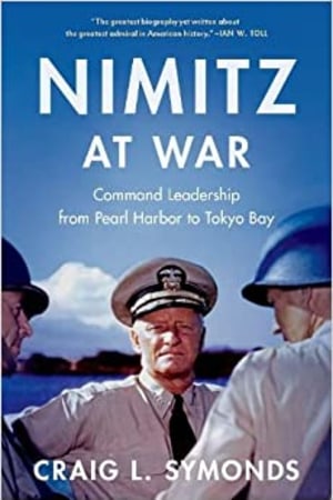 Nimitz at War: Command Leadership from Pearl Harbor to Tokyo Bay book cover