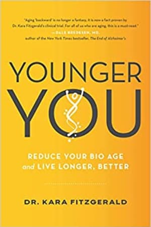 Younger You: Reduce Your Bio Age and Live Longer, Better - book cover