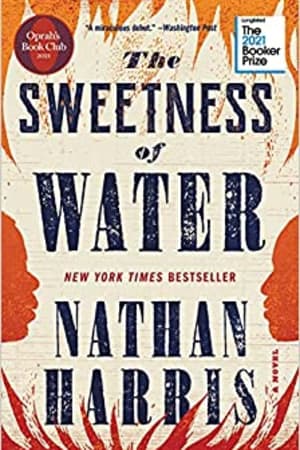 The Sweetness of Water (Oprah's Book Club): A Novel book cover