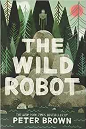 The Wild Robot (The Wild Robot, 1) - book cover