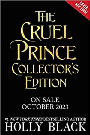 The Cruel Prince: Collector's Edition - book cover