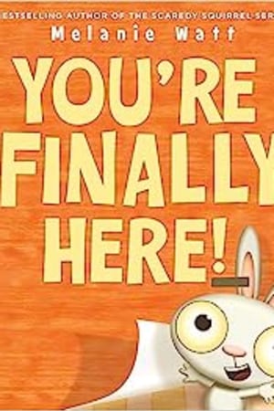 You're Finally Here! - book cover