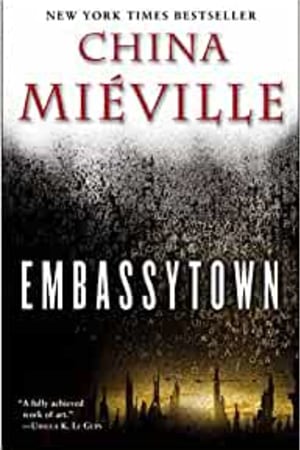 Embassytown: A Novel book cover