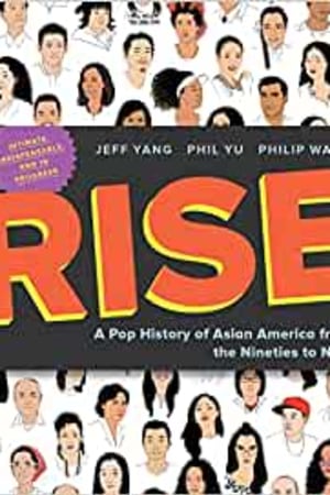 Rise: A Pop History of Asian America from the Nineties to Now - book cover