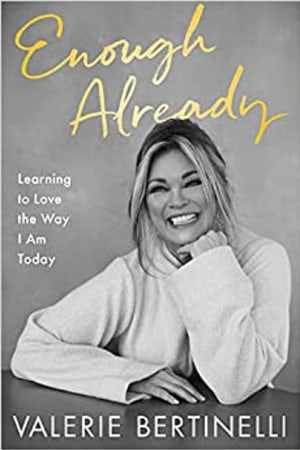 Enough Already: Learning to Love the Way I Am Today book cover