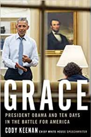 Grace: President Obama and Ten Days in the Battle for America - book cover