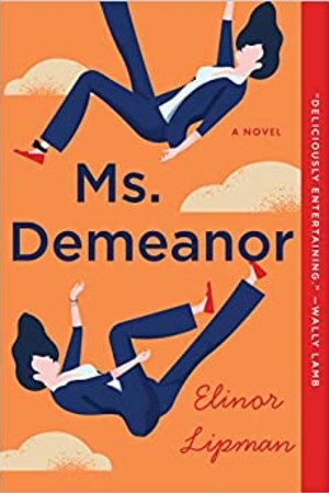 Ms. Demeanor: A Novel book cover