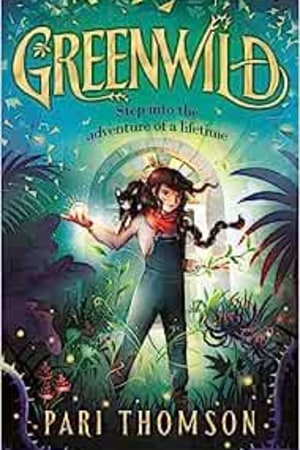 Greenwild: The World Behind the Door (Greenwild, 1) - book cover