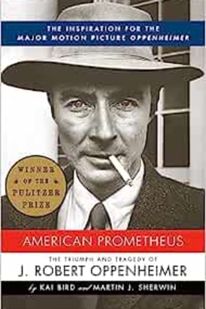 American Prometheus: The Triumph and Tragedy of J. Robert Oppenheimer book cover