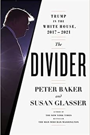 The Divider: Trump in the White House, 2017-2021 - book cover